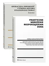 PAKIET DORA: Komentarz + Praktyczne opracowanie [PRZEDSPRZEDAŻ]